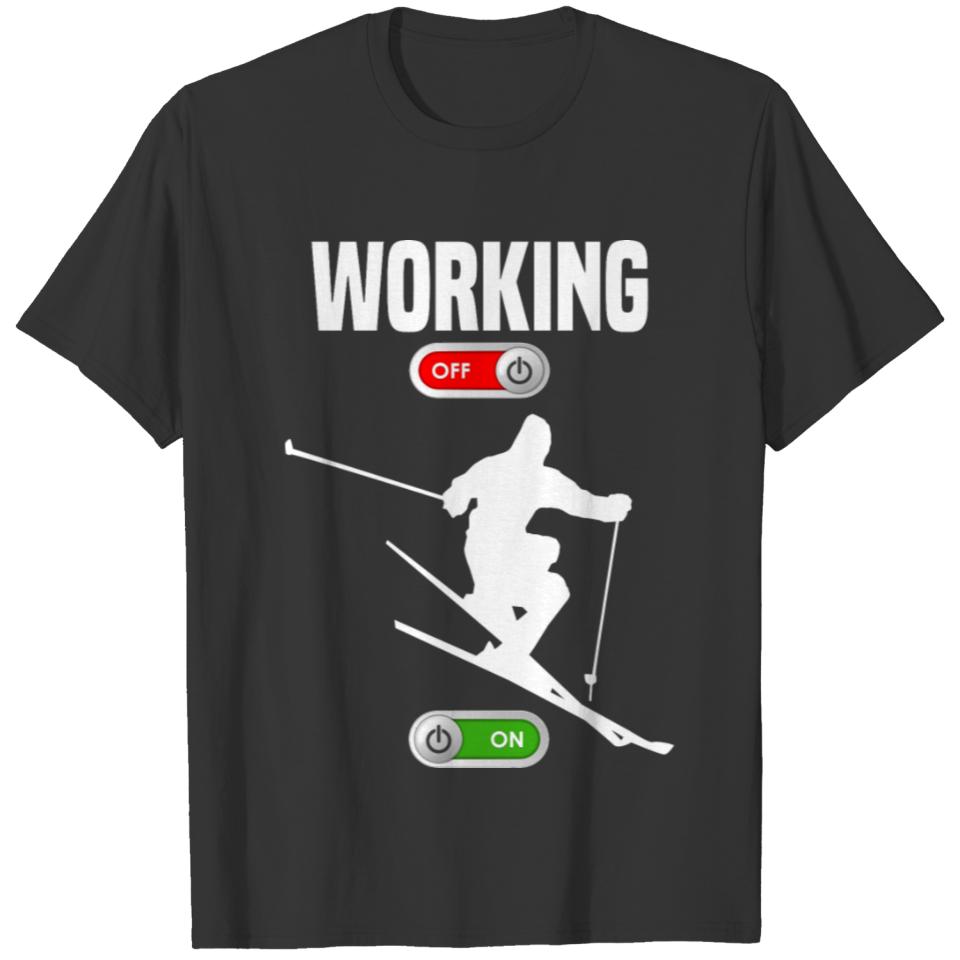 Working Job OFF ski skiing cold winter snow sport T-shirt
