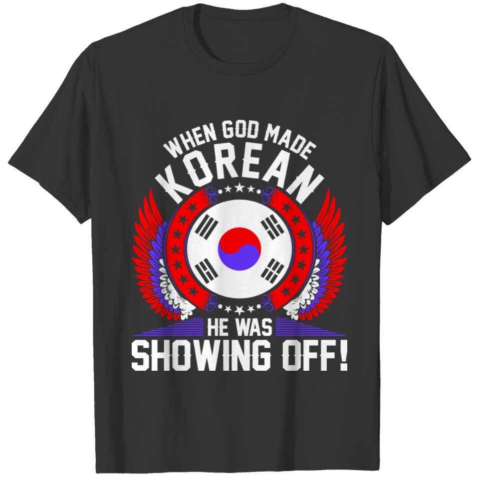 When God Made Korean T-shirt
