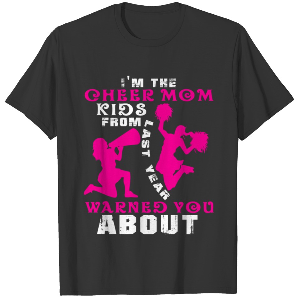 I'm The Cheer Mom Kids T Shirt T-shirt