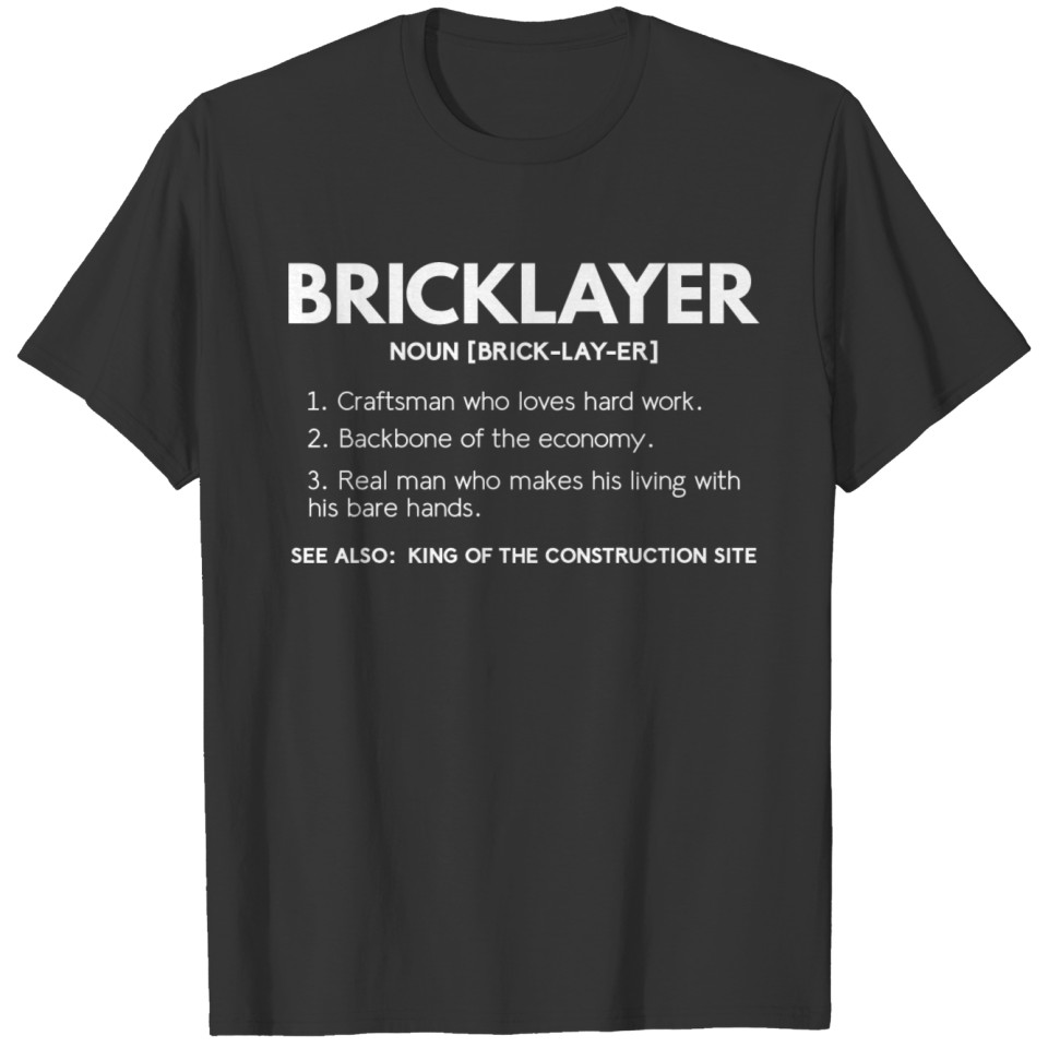 Bricklayer - Dictionary (Gift, Present, Mason) T-shirt