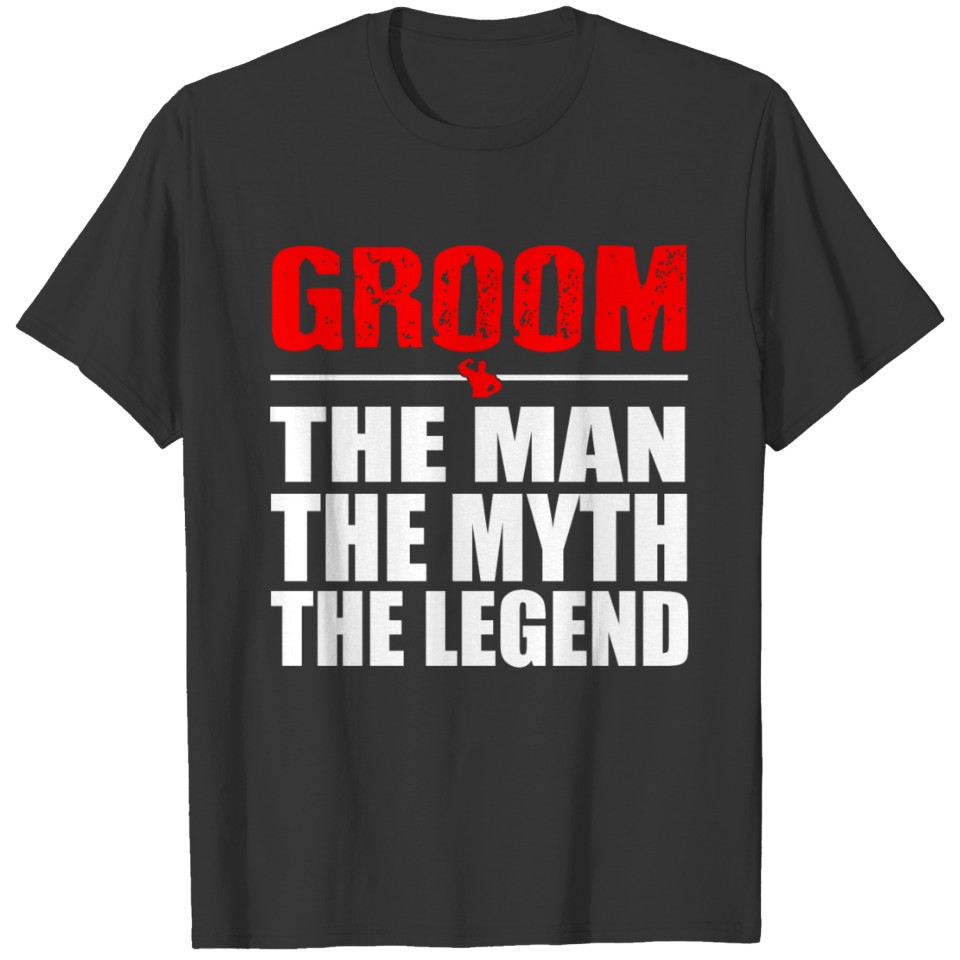 Best Grunge Funny Groom Legend Bachelor's Party T-shirt