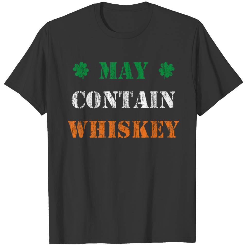 May contain traces of whiskey - smile T-shirt