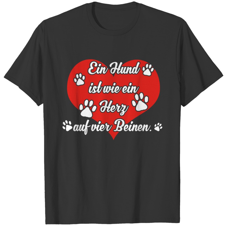 Hund Hunde spruch liebe hundemama gassi herz vier T-shirt