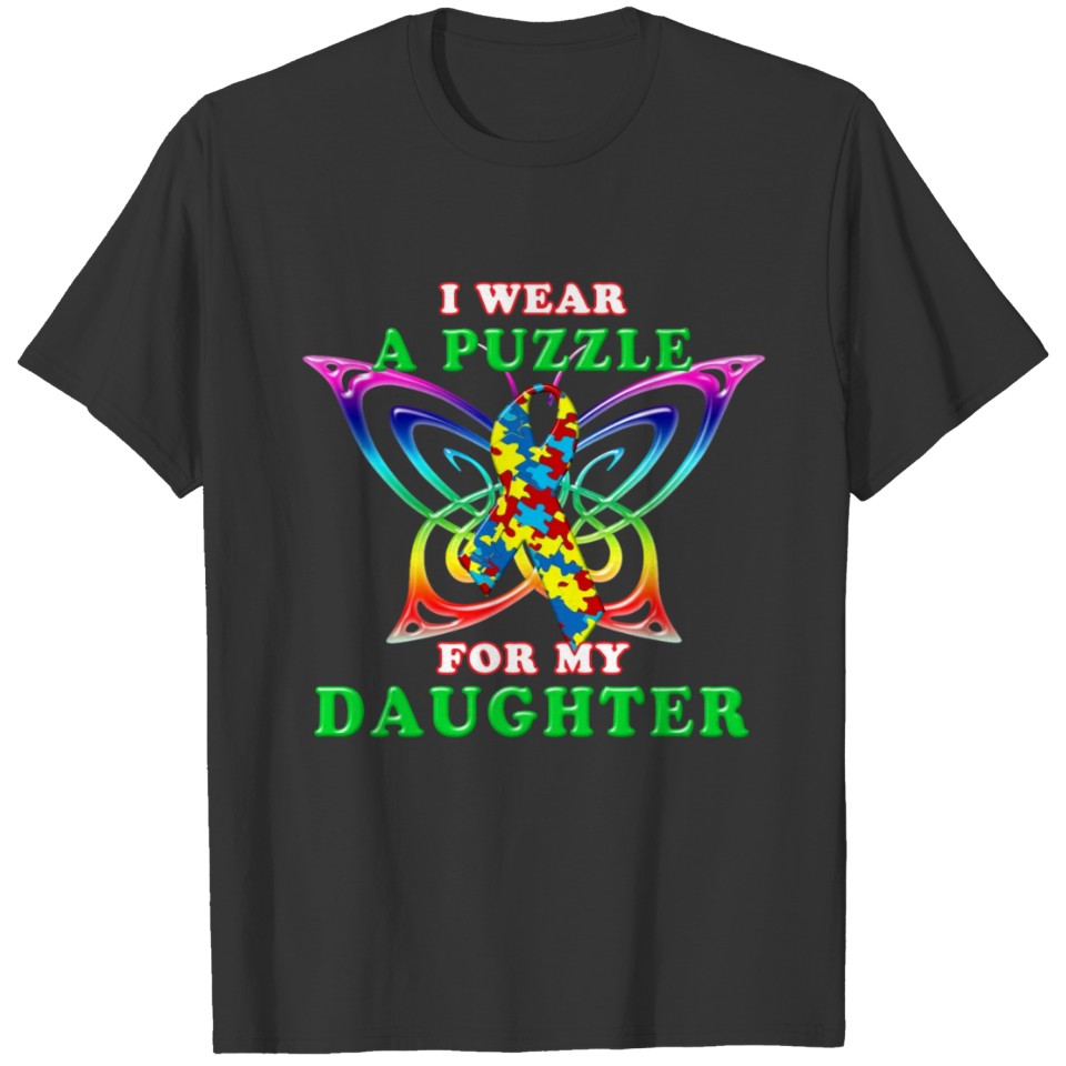 Autism Awareness I Wear A Puzzle for my Daughter T-shirt