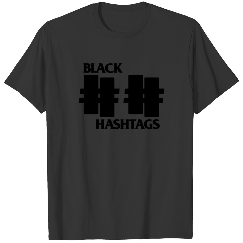 New Design Black Hashtags Best Seller T-shirt