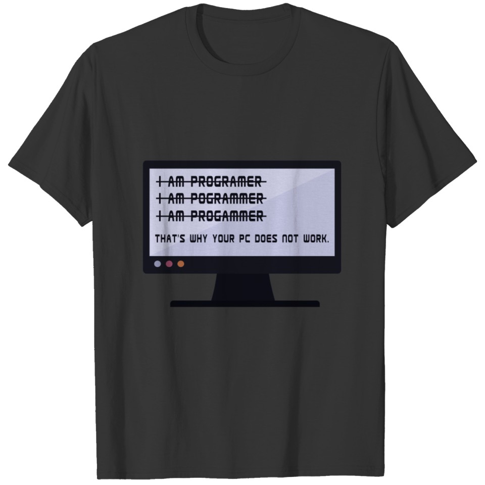 IT Nerd Programmer Software Support PC Laptop T-shirt