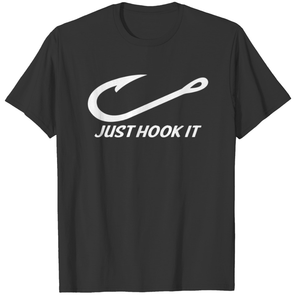 Just Hook It Fishing Deep Water Fishing T-shirt