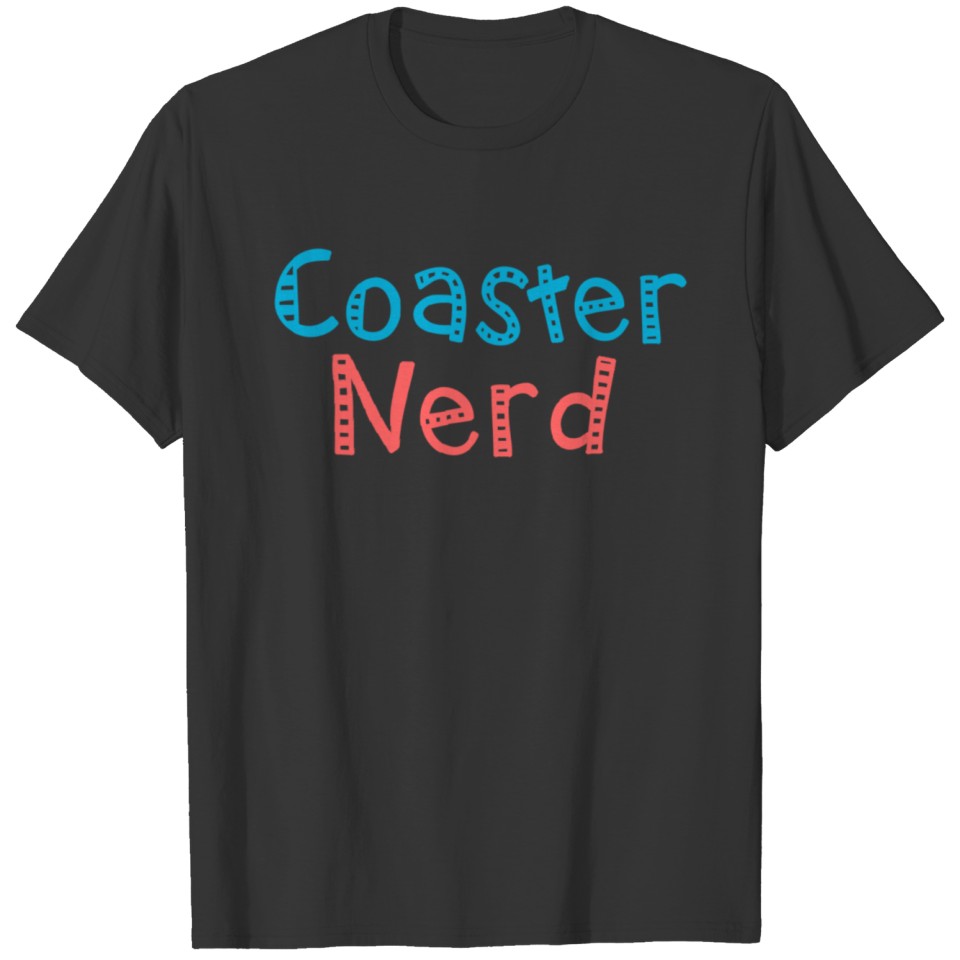 Coaster Nerd T-shirt