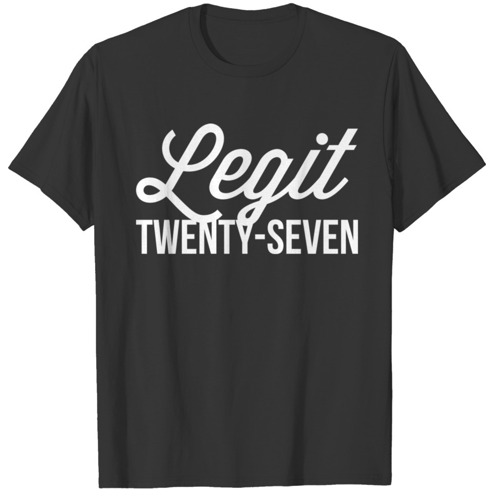 Legit 27 T-shirt