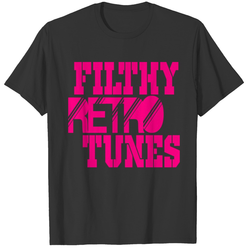 filthy retro tunes T-shirt
