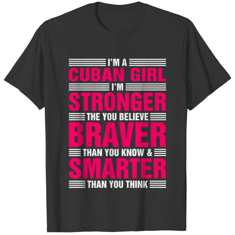 Im A Cuban Girl T-shirt