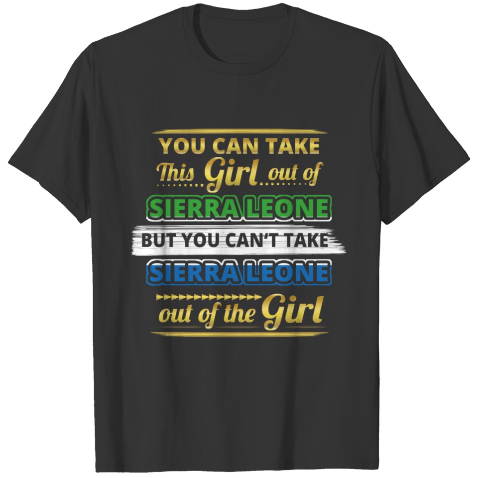 Geschenk aus liebe herkunft girl SIERRA LEONE T-shirt