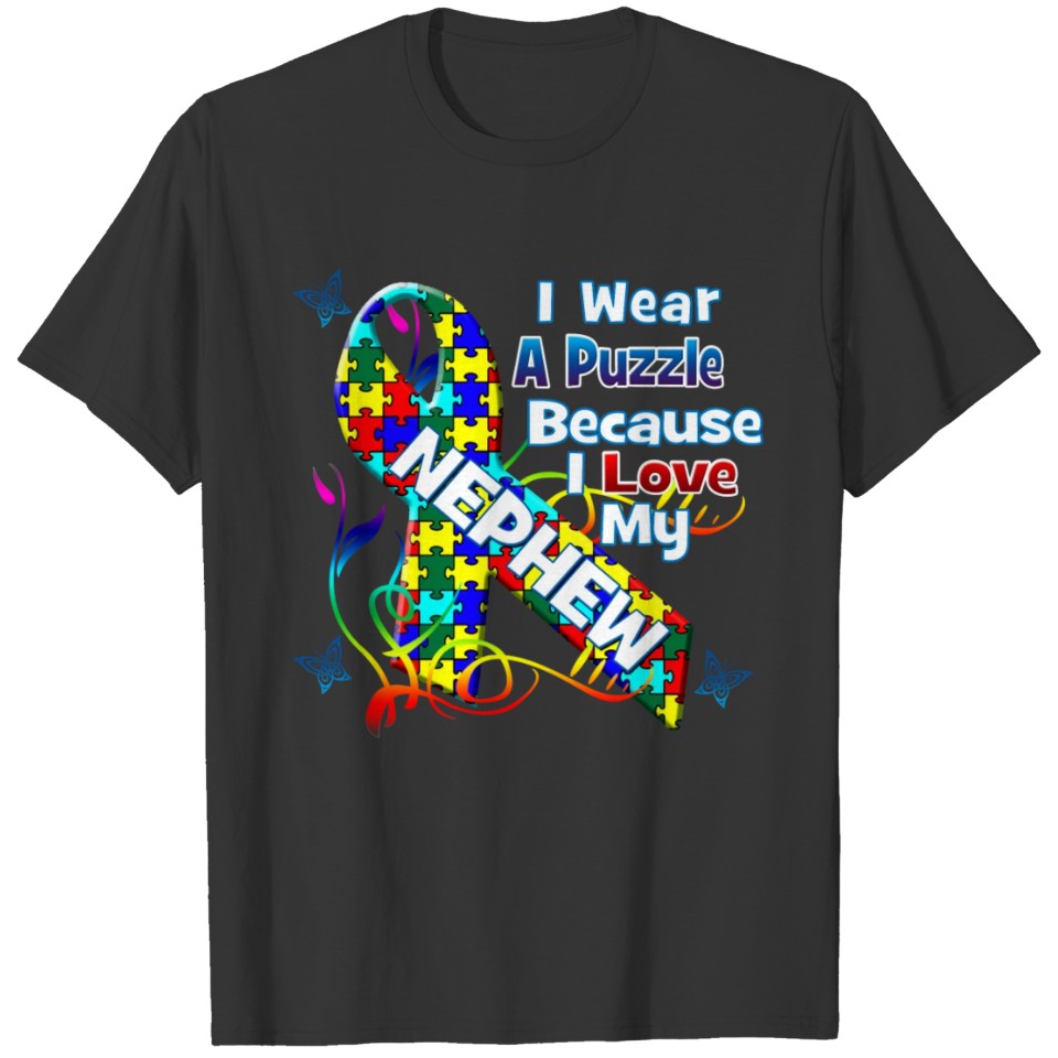 Autism Awareness I Wear A Puzzle For My Nephew T-shirt