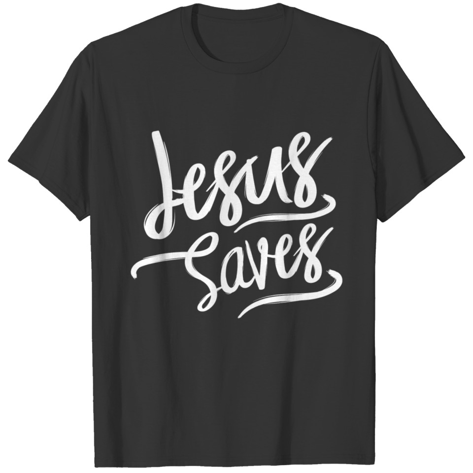 Jesus saves,Christian,Bible T Shirts