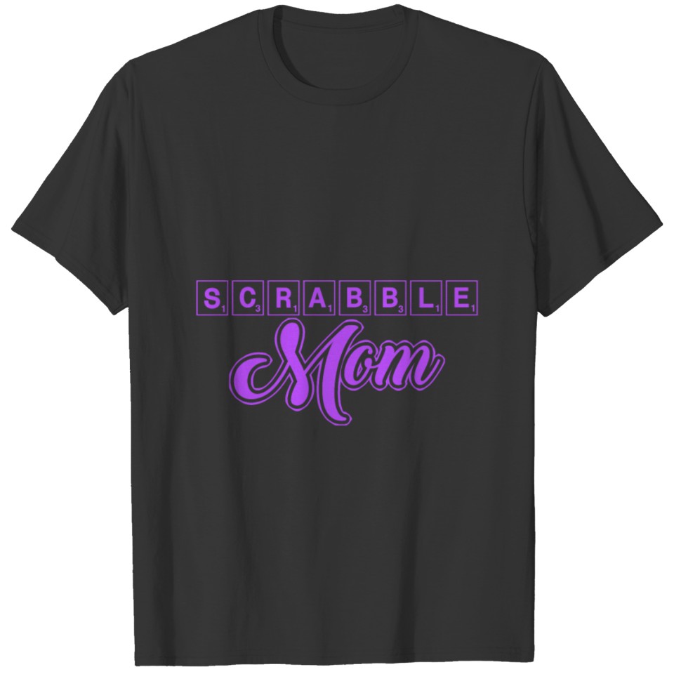 Scrabble Mom - Funny Nerd Mom Spelling Game T Shirts