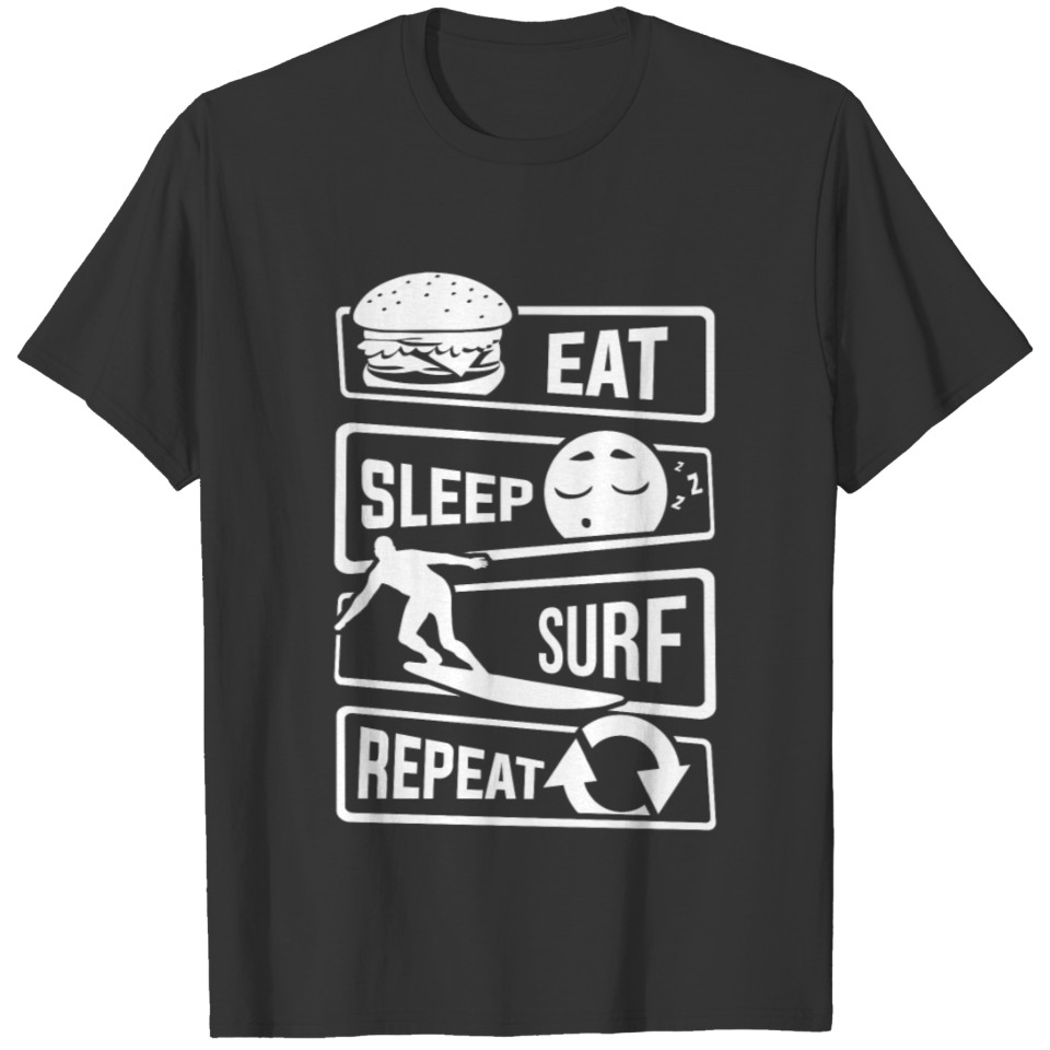 Eat Sleep Surf Repeat - Surfboard Sea Beach Boy T Shirts