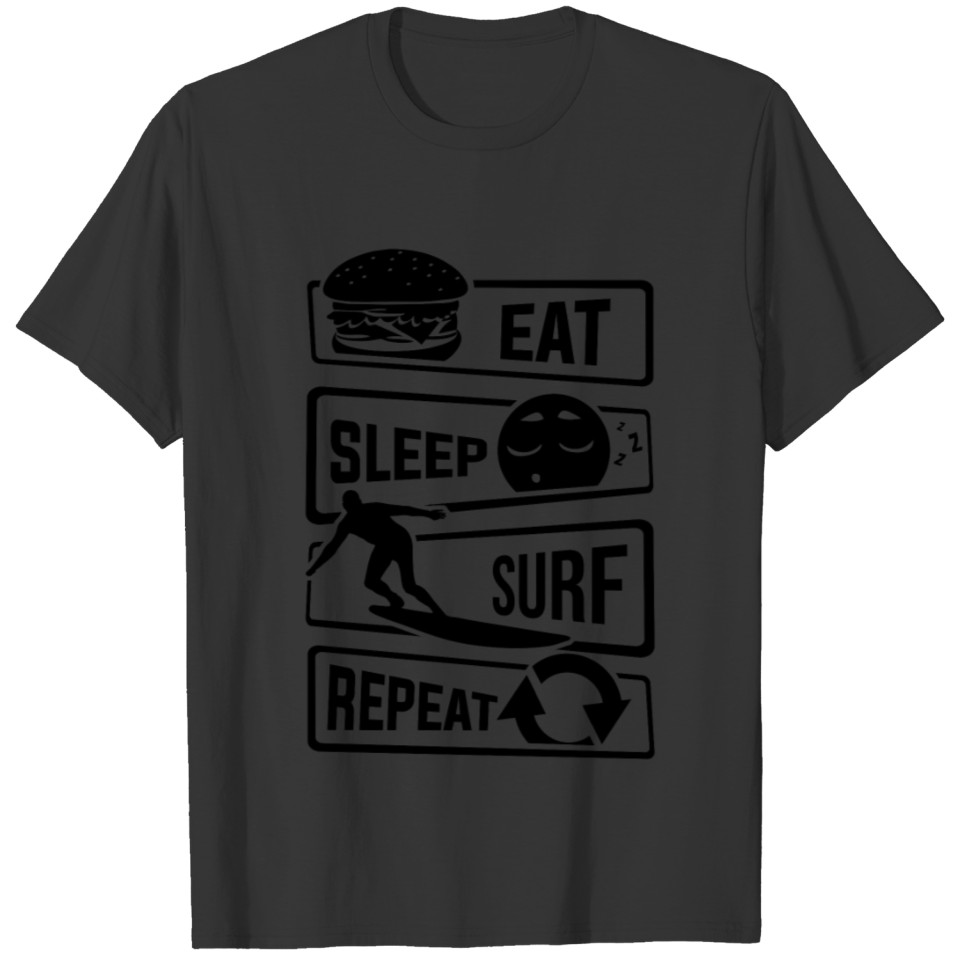 Eat Sleep Surf Repeat - Surfboard Sea Beach Boy T Shirts