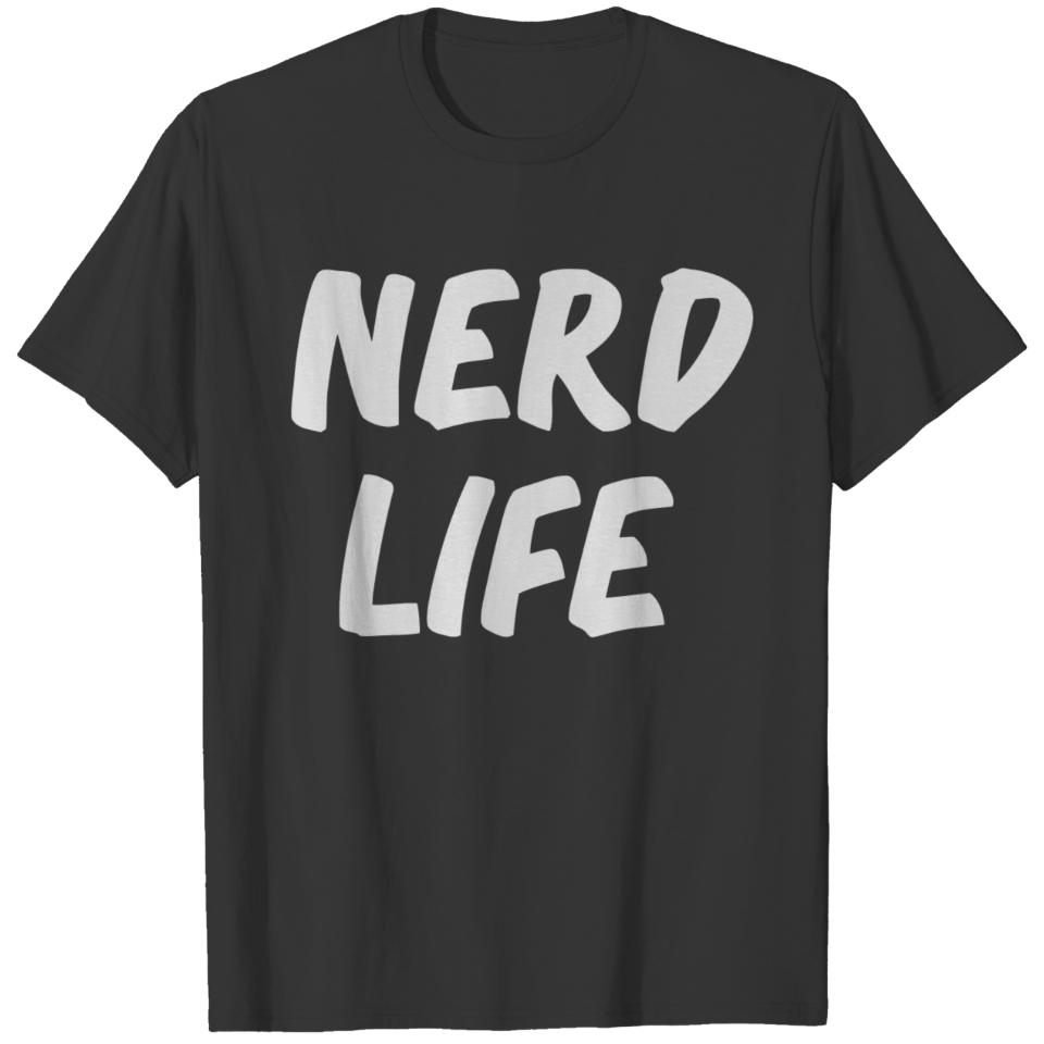 Nerd Life T-shirt