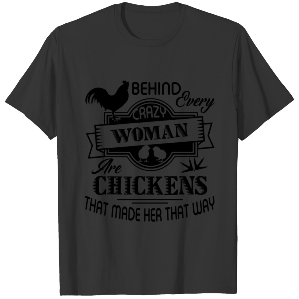 Crazy Chicken Woman Shirt T-shirt