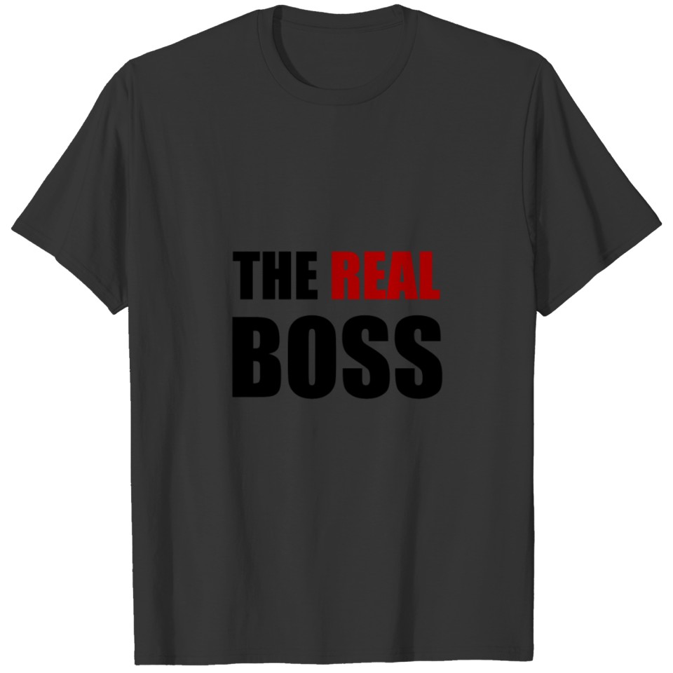 The Real Boss Couples Relationship T-shirt