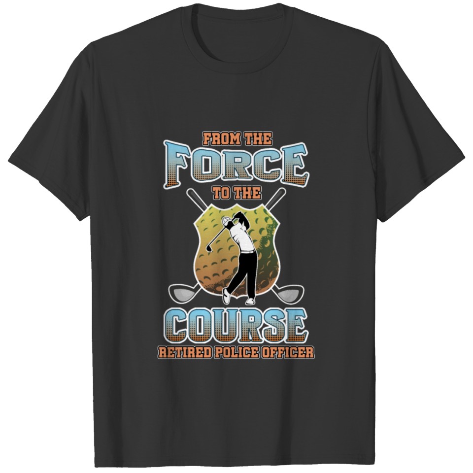 Retired Police Officer T-shirt