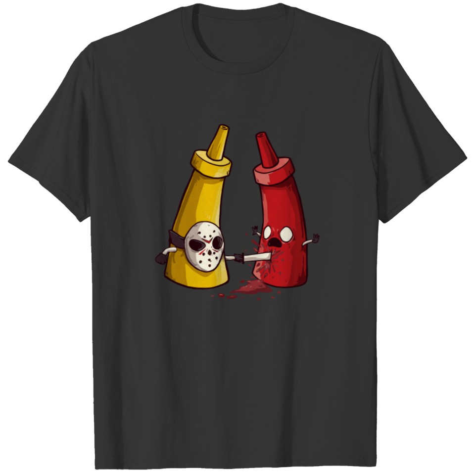 It s Only Ketchup T-shirt