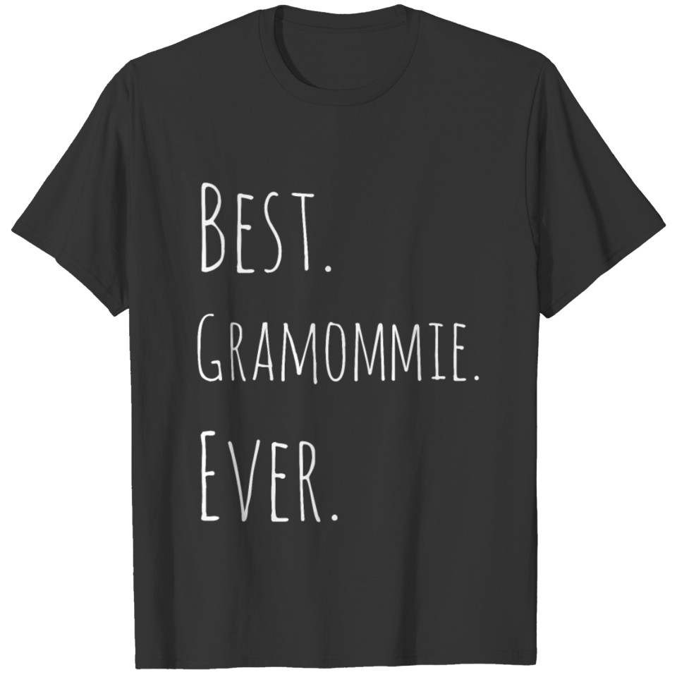 Best Gramommie Ever Mother's Day T-shirt T-shirt