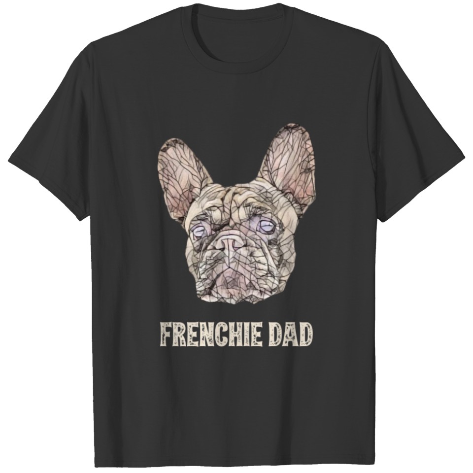 Frenchie Dad T Shirts