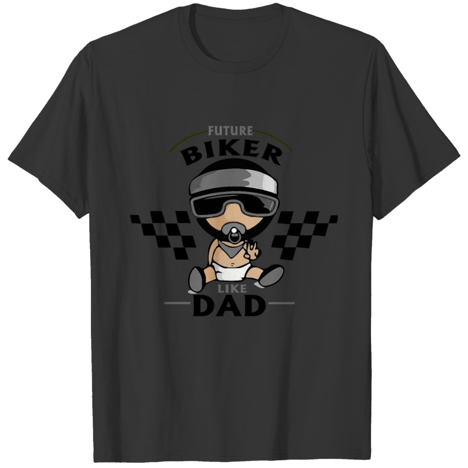 FUTURE BIKER LIKE DAD Baby Design Art Funny T Shirts