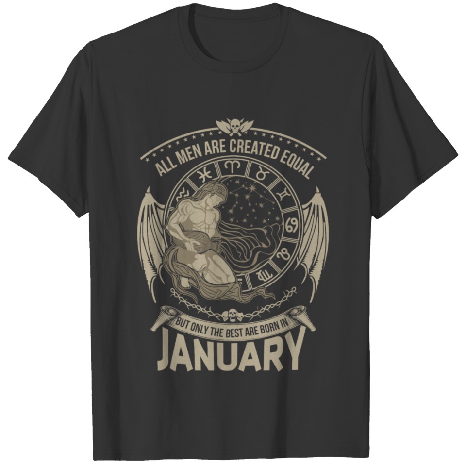 Aquarius - Only the best men are born in January T Shirts