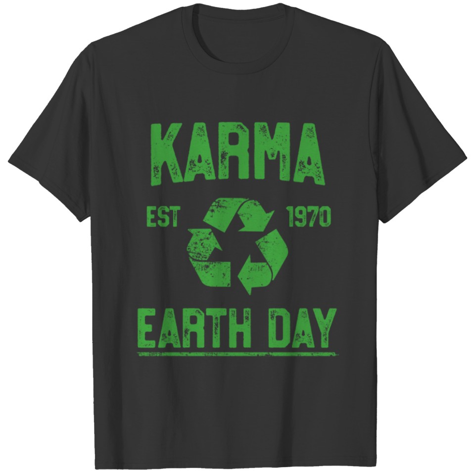 Karma Vintage Earth Day T Shirts Recycle Science Climate
