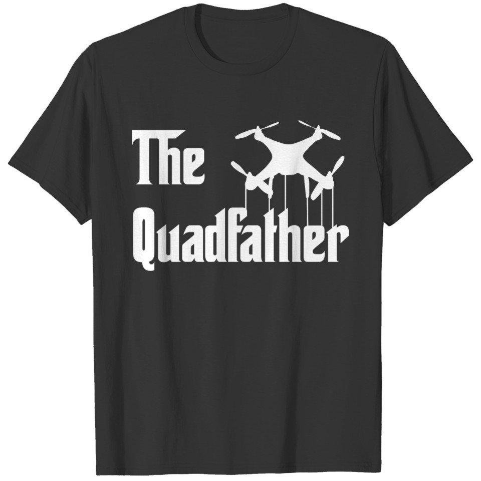 Drone Quadcopter RC Remote Control Funny Gift Idea T-shirt