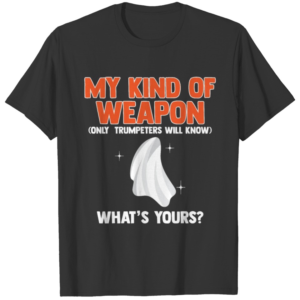 My kind of weapon T-shirt