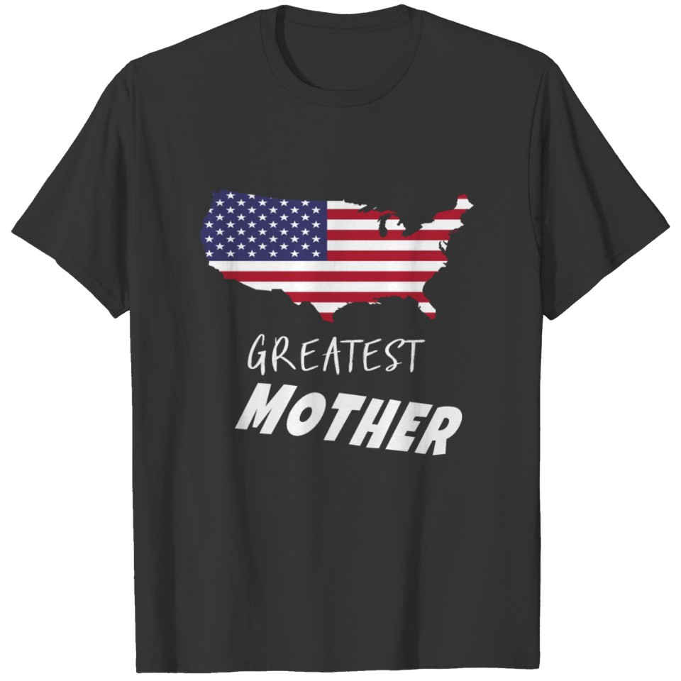 America's Greatest Mother T-shirt