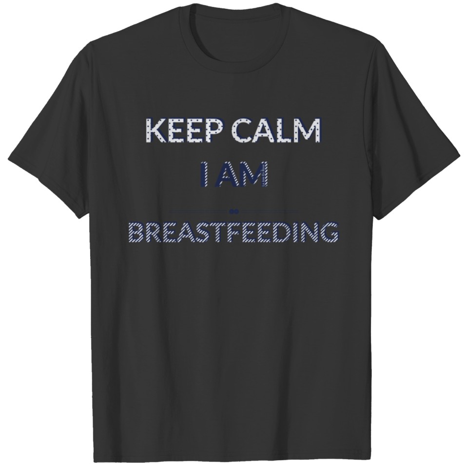 Keep calm I'm breastfeeding - Navy T-shirt