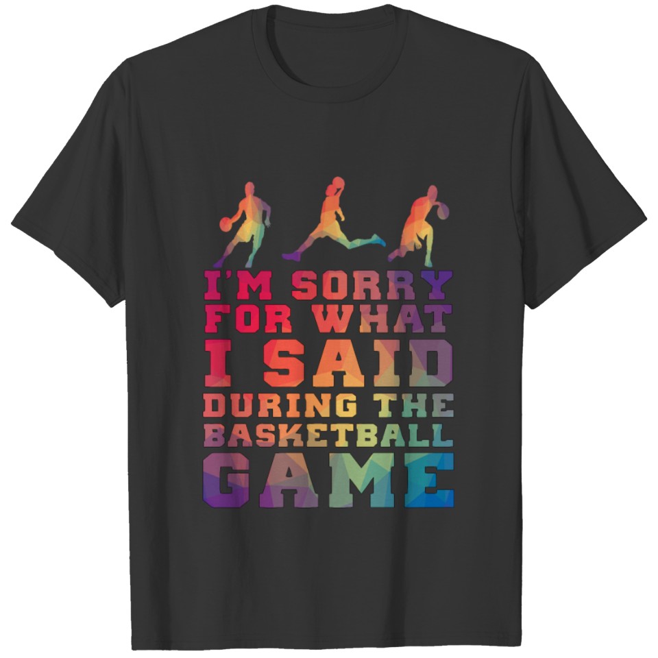 Basketball Game t-shirt for men & women T-shirt