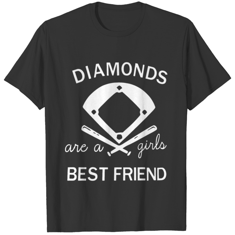 diamonds are a girl best girlfriend t shirts T-shirt