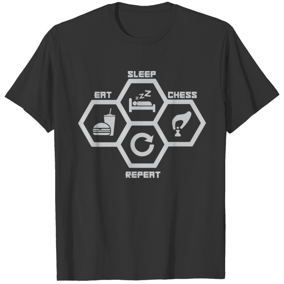 Eat Sleep Chess Repat Funny Tshirt T-shirt