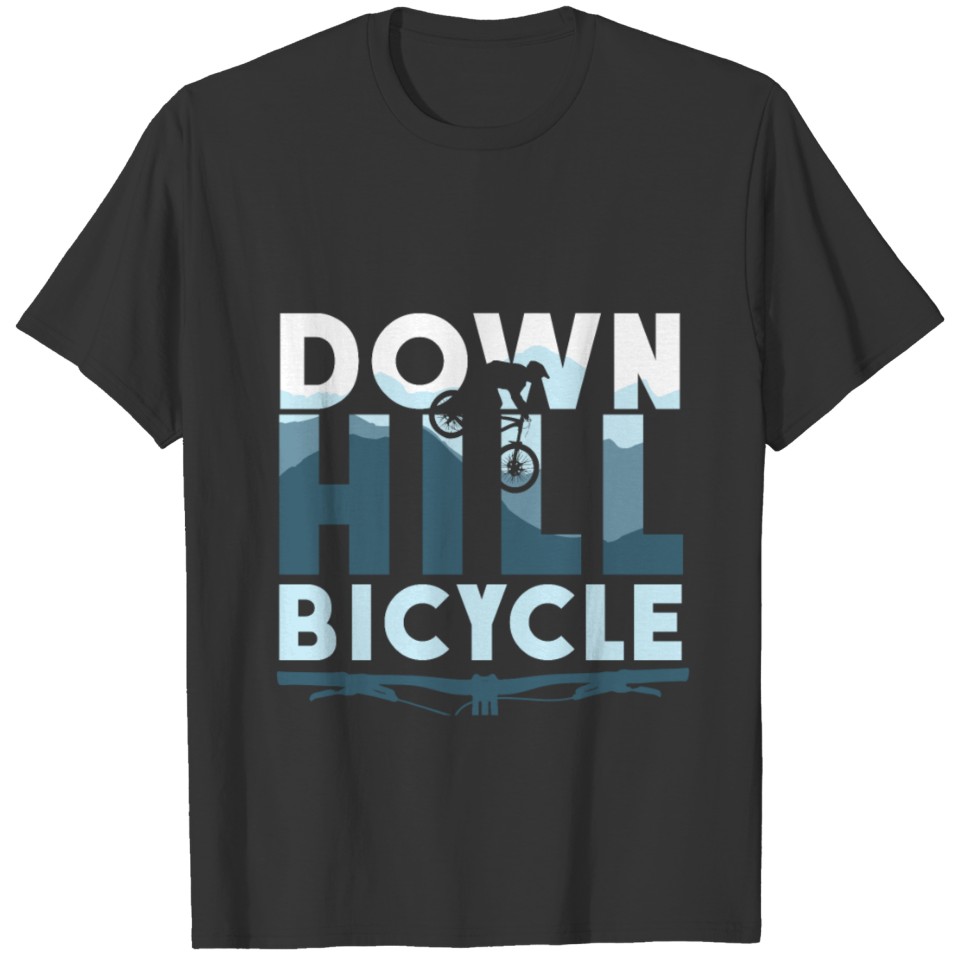 Downhill Bicycle Slopestyle Bike Dirt T-shirt