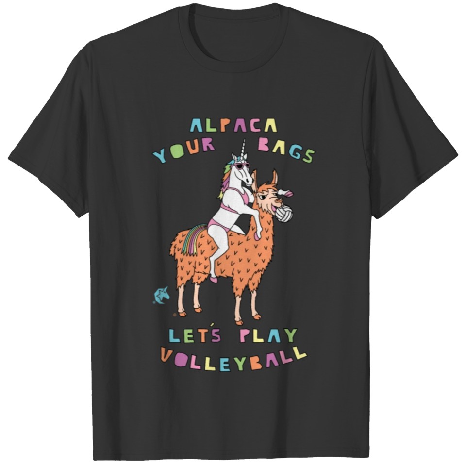 Alpaca Your Bags Let s Play Beach Volleyball T-shirt