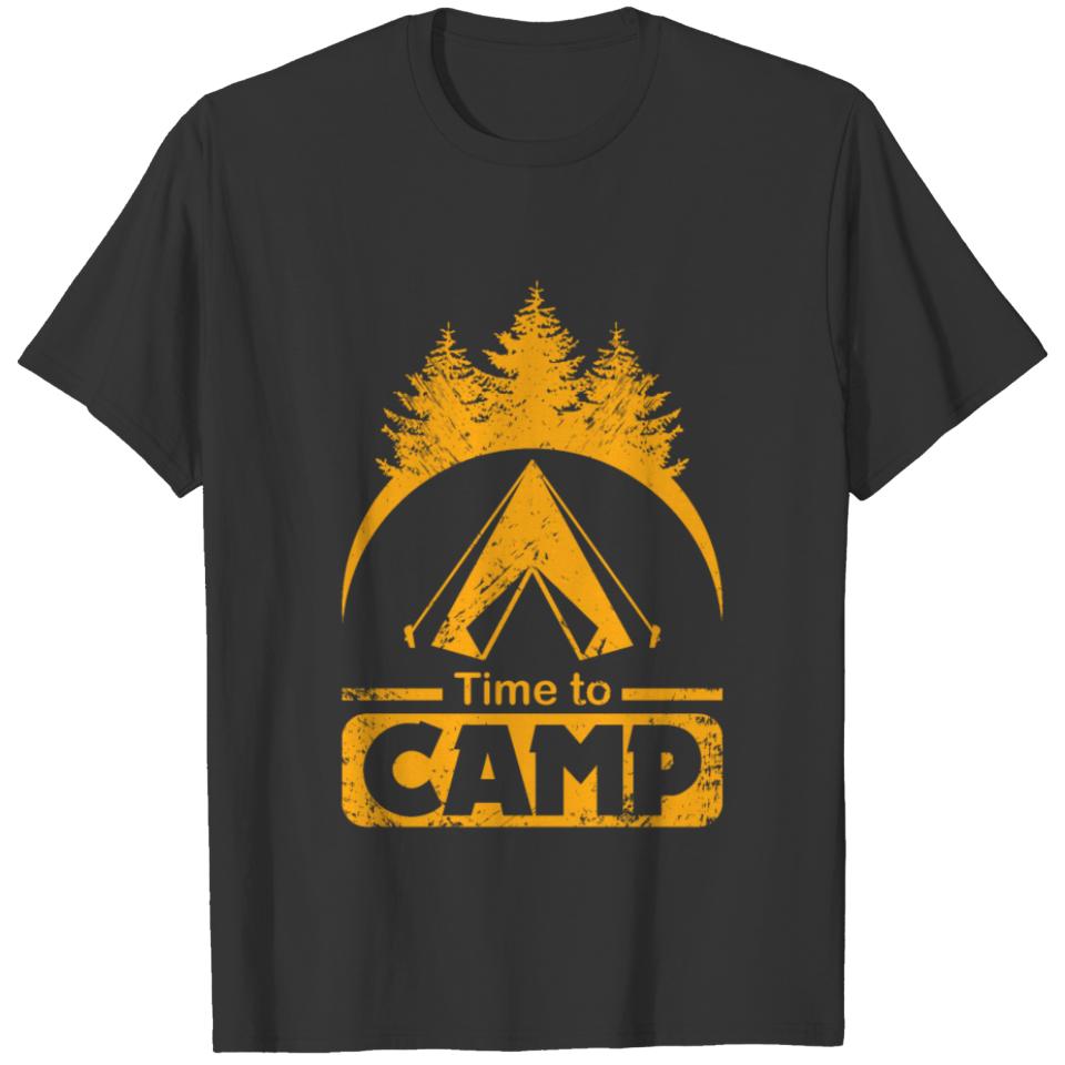 Time to Camp camping camper gift idea T-shirt