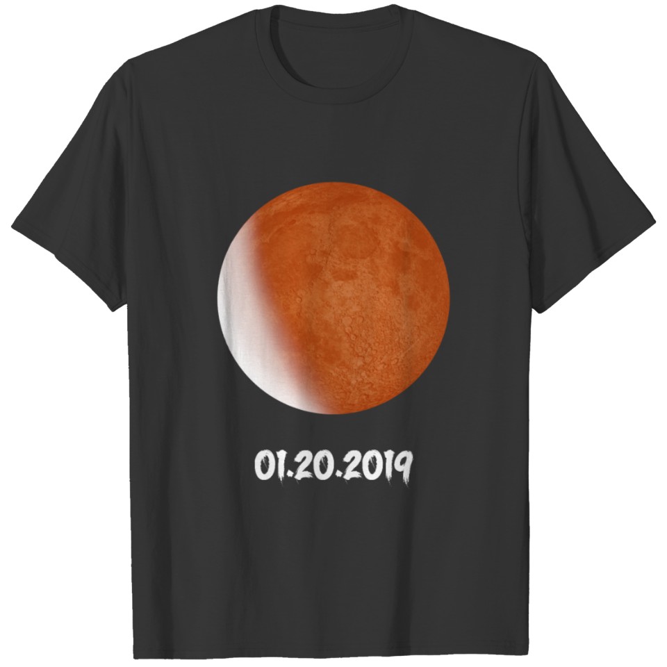 20 01 2019 Lunar eclipse T-shirt