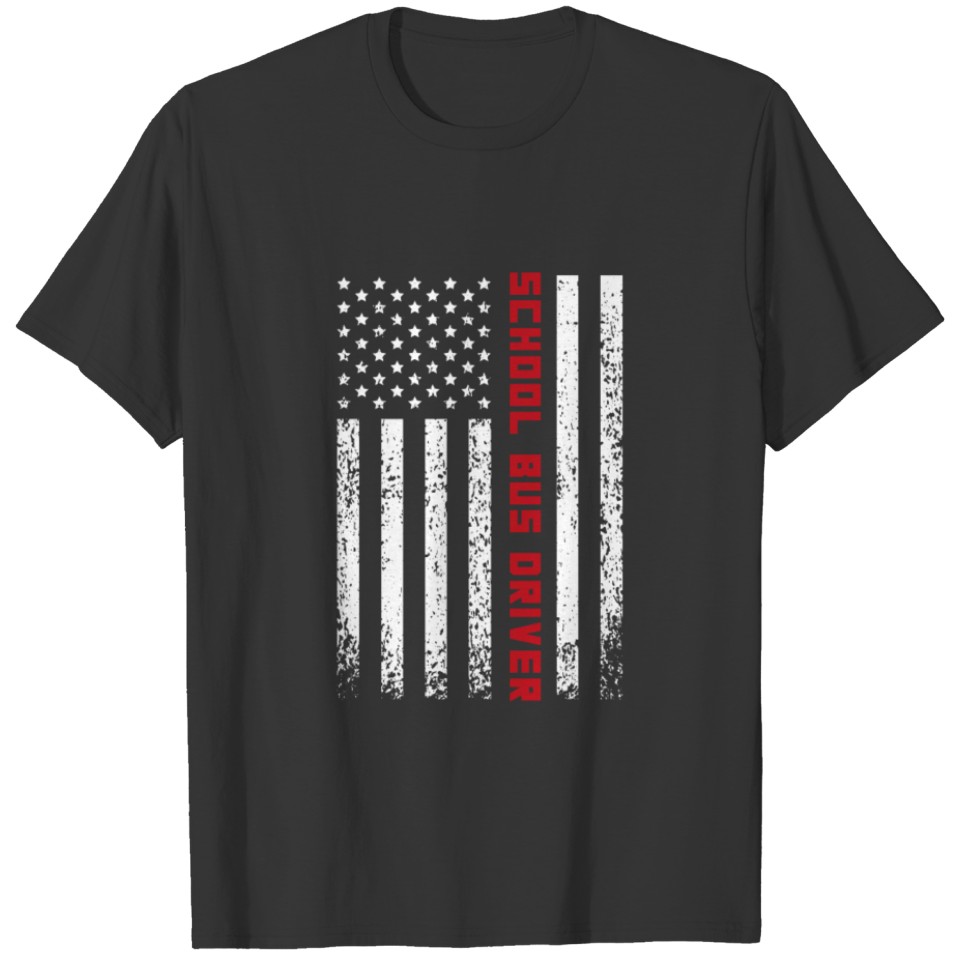 School Bus Driver USA Flag T Shirts Gift Men Women