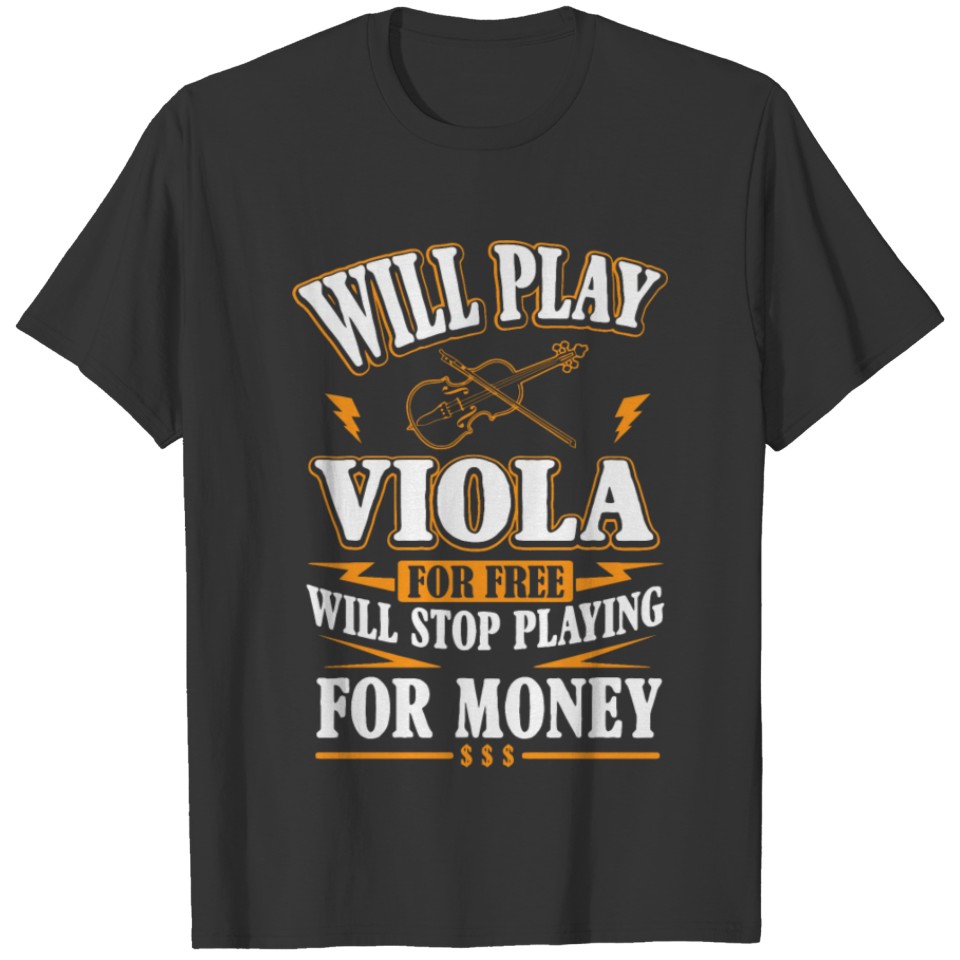 Guitar - will play viola for free, stop for mon T-shirt