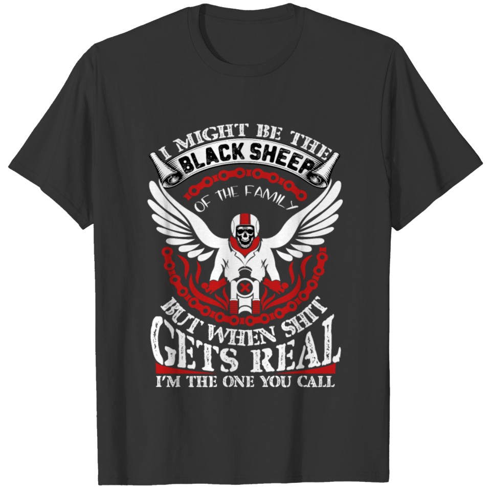 I Might Be The Black Sheep Of The Family T-shirt