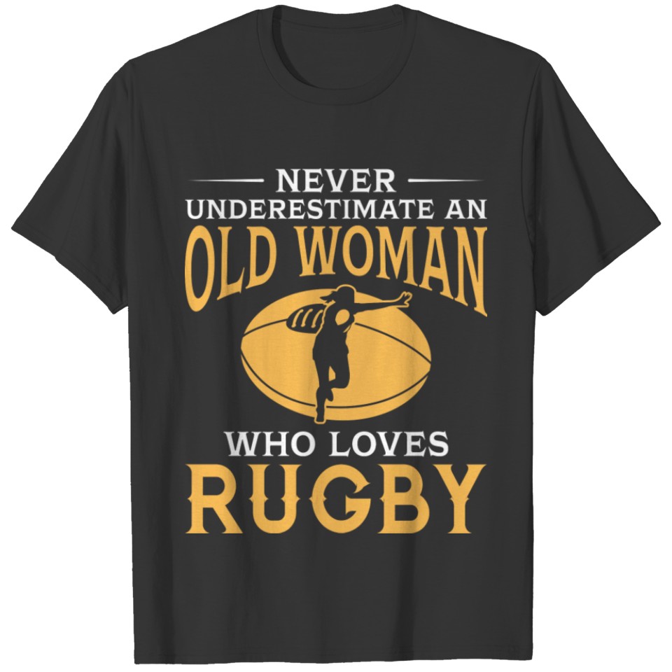 funny An Old Woman Who Loves Rugby T-shirt