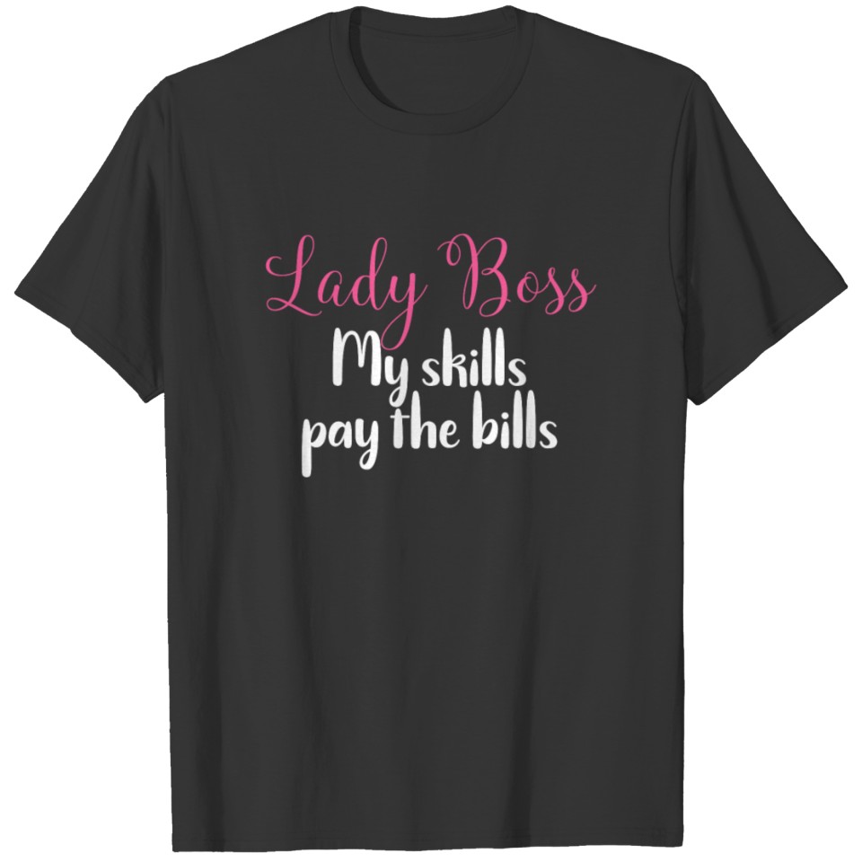 Girl Boss Lady Boss Mom Boss Female Business Owner T Shirts