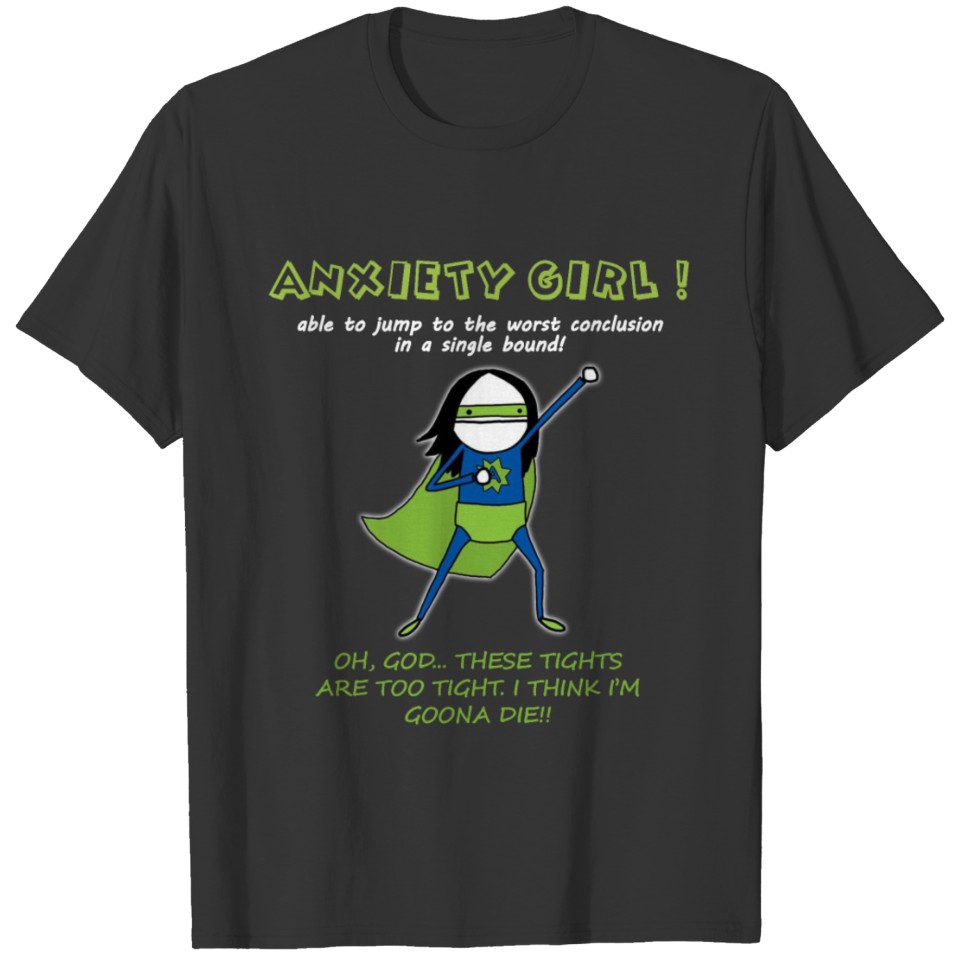 Anxiety Girl Able to Jump To The copy T Shirts