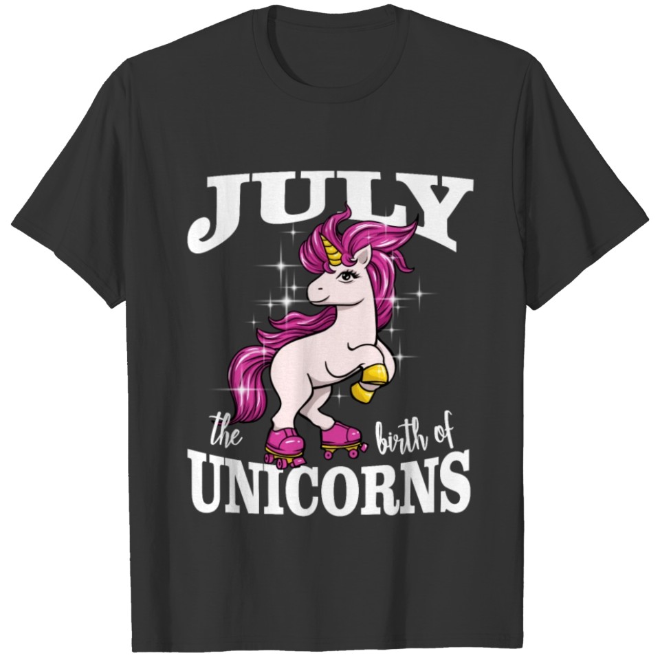 July The Birth of Magical Unicorns T-shirt