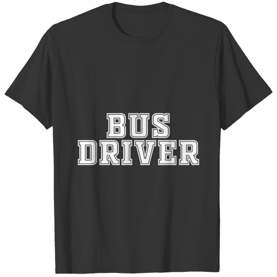 Bus Driver T-shirt
